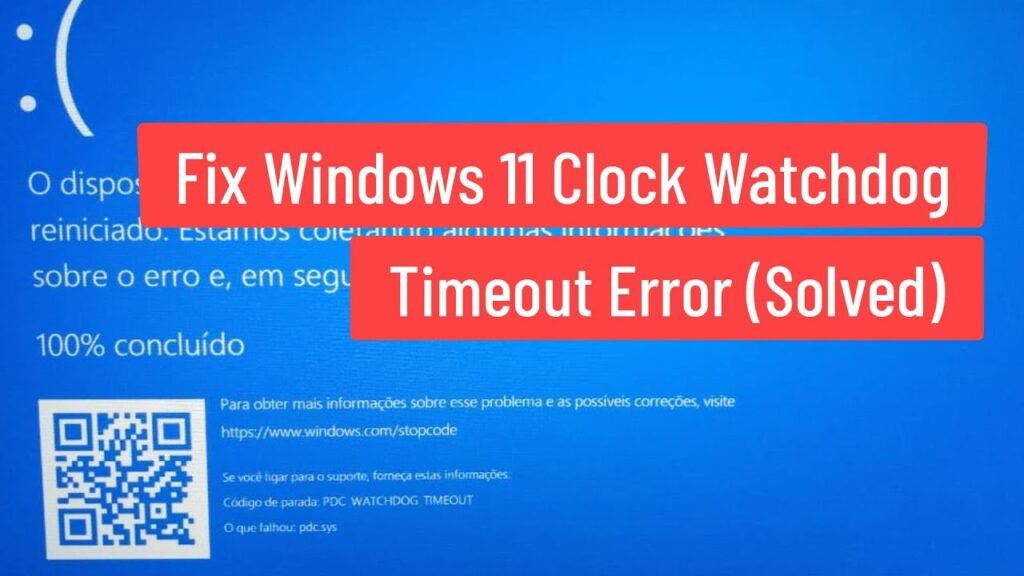 How to Fix Clock Watchdog Timeout Error on Windows 11/10