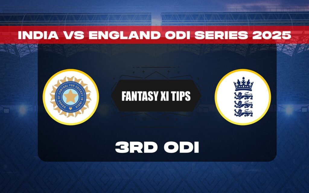 IND vs ENG 3rd ODI Dream11 Prediction